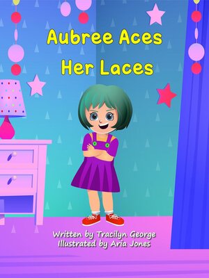 cover image of Aubree Aces Her Laces